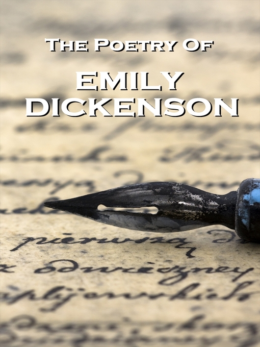 Title details for The Poetry of Emily Dickinson by Emily Dickinson - Available